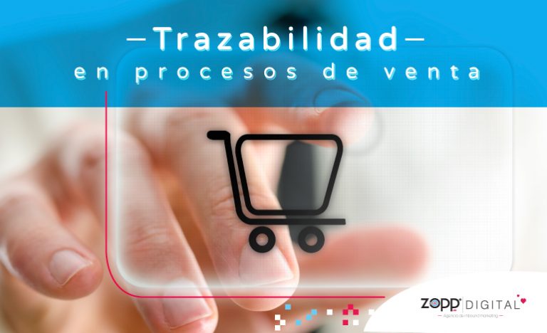 Trazabilidad en procesos de venta, elemento fundamental en la era tecnológica