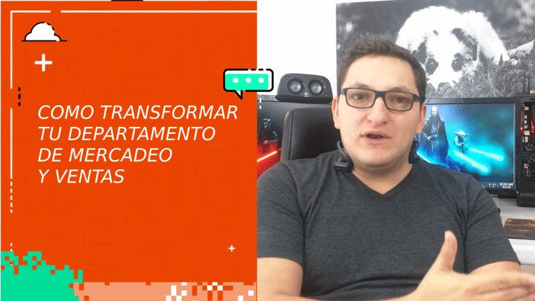 Como transformar el departamento de mercadeo y ventas con tecnología