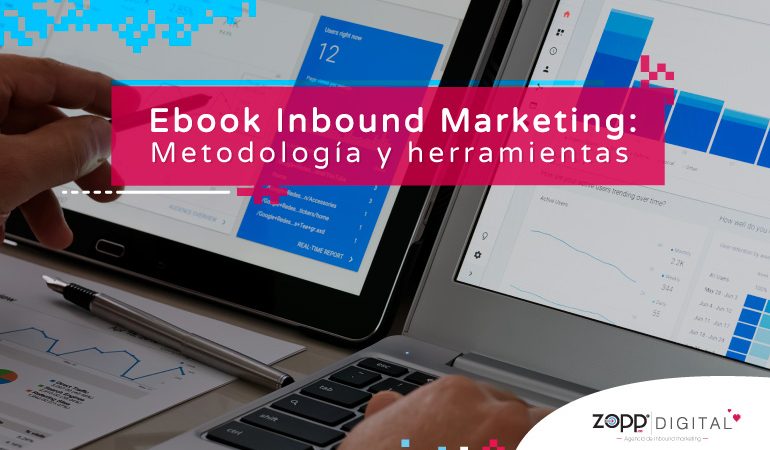 Ebook Inbound Marketing: Metodología y herramientas