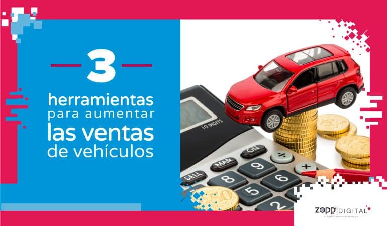 Herramientas para aumentar los prospectos en compra de vehículos