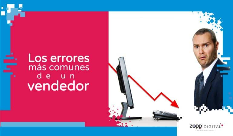 ¿Dónde están las ventas? Estos son los 3 errores más frecuentes al vender