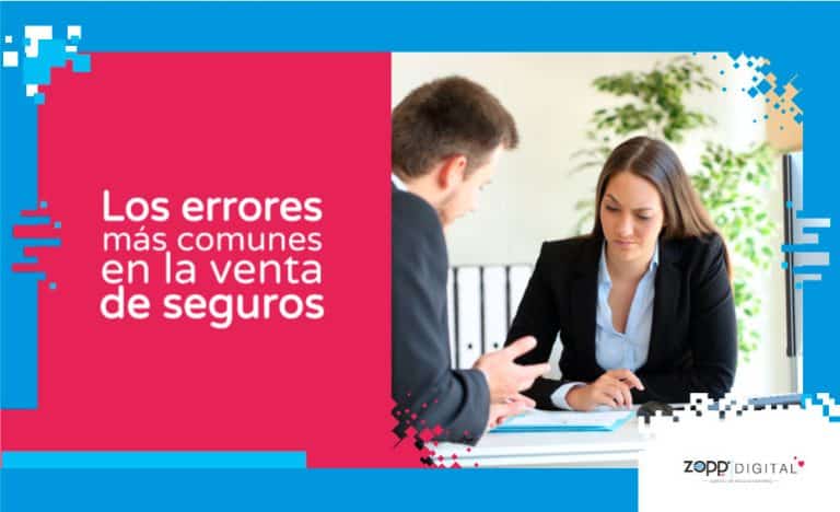 ¿Dónde están las ventas? Estos son los 3 errores más frecuentes al vender seguros
