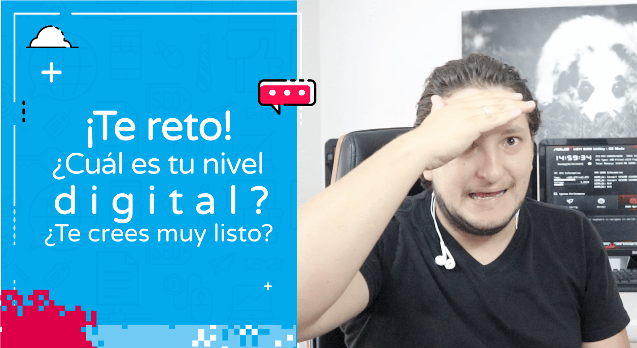 ¡Te-reto!-¿Cuál-es-tu-nivel-digital---¿Te-crees-muy-listo-