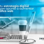 ¿Cómo generar tráfico web desde todos los canales digitales?